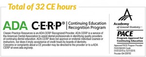 ADA CERP and AGD/PACE Certification - Total of 32 CE Hours